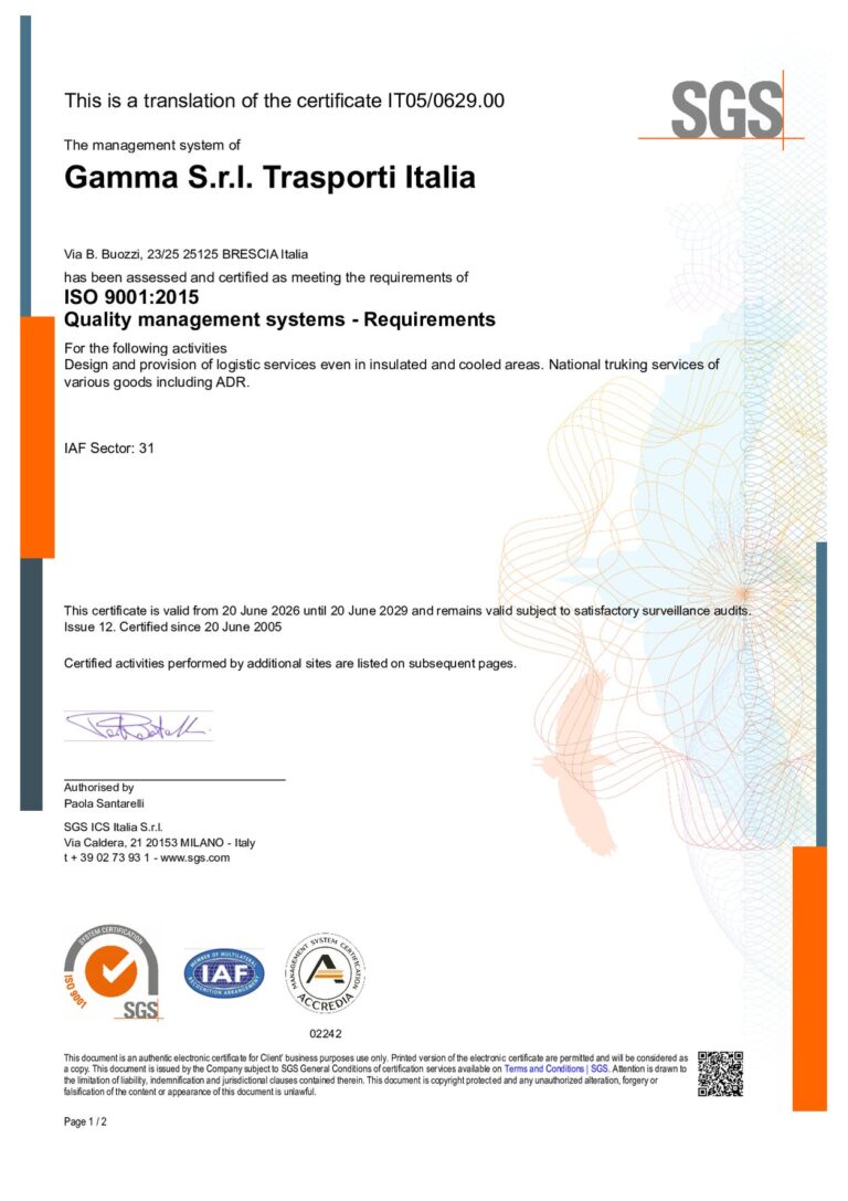 Certificato ISO 9001:2015 n. IT05/0629.00 rilasciato da SGS a Gamma S.r.l. Trasporti Italia, valido dal 20 giugno 2026 al 20 giugno 2029, versione in inglese - pagina 1 di 2