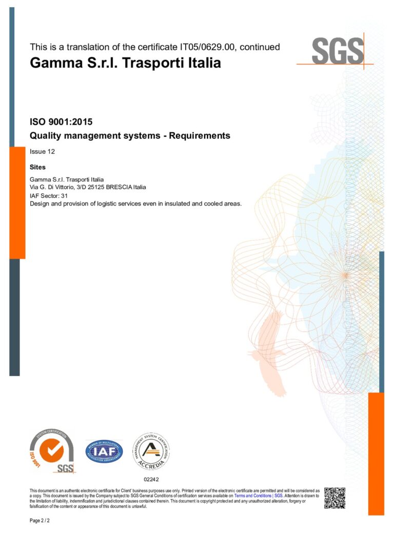 Certificato ISO 9001:2015 n. IT05/0629.00 rilasciato da SGS a Gamma S.r.l. Trasporti Italia, valido dal 20 giugno 2026 al 20 giugno 2029, versione in inglese - pagina 2 di 2